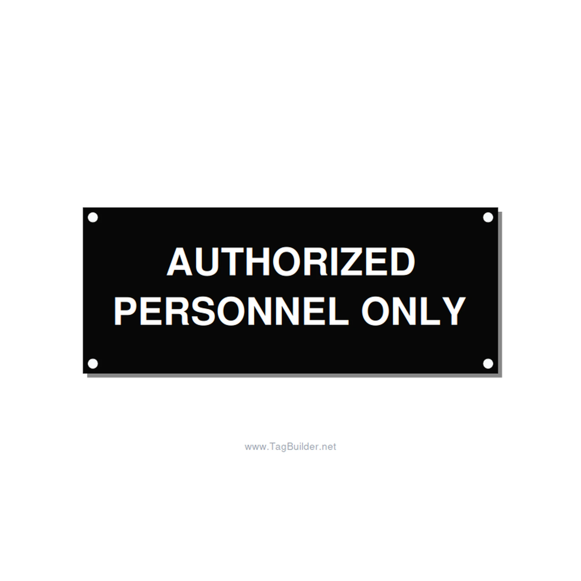 5.0x2.0" Safety Label - AUTHORIZED PERSONNEL ONLY, White/Black, Holes