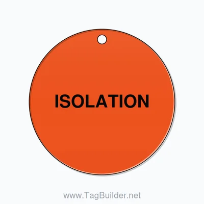 2.5 inch Circle Valve Tag – ISOLATION, Plastic, Black On Orange thumbnail