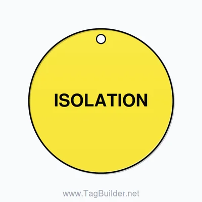 2.5 inch Circle Valve Tag – ISOLATION, Plastic, Black On Yellow thumbnail