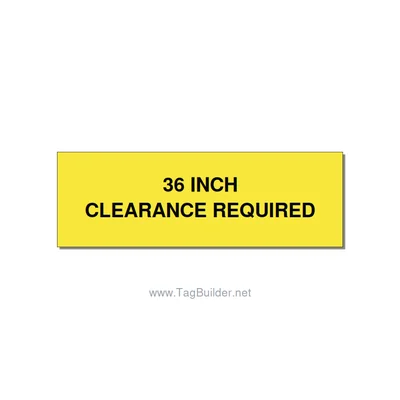 3.0x1.0" Safety Label - 36 INCH CLEARANCE REQUIRE, Black/Yellow, Holes thumbnail
