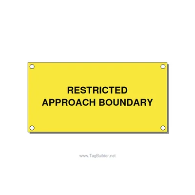 4.0x2.0" Safety Label - RESTRICTED APPROACH BOUND, Black/Yellow, Holes thumbnail
