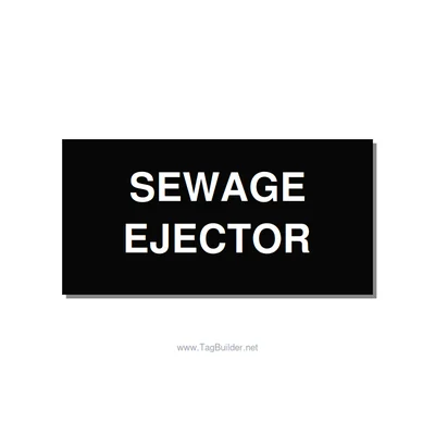 4.0x2.0" Safety Label - SEWAGE EJECTOR, White/Black, Adhesive thumbnail