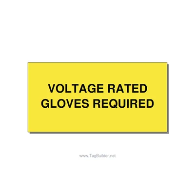 4.0x2.0" Safety Label - VOLTAGE RATED GLOVES REQU, Black/Yellow, Adhesive thumbnail