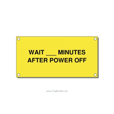 4.0x2.0" Safety Label - WAIT ___ MINUTES AFTER PO, Black/Yellow, Holes thumbnail