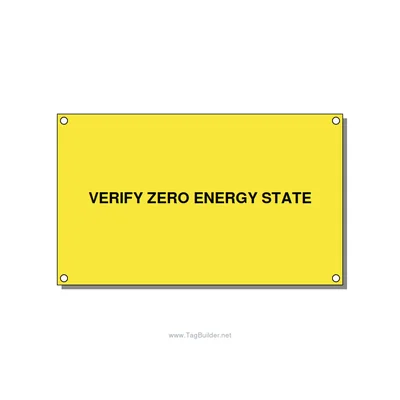 5.0x3.0" Safety Label - VERIFY ZERO ENERGY STATE, Black/Yellow, Holes thumbnail