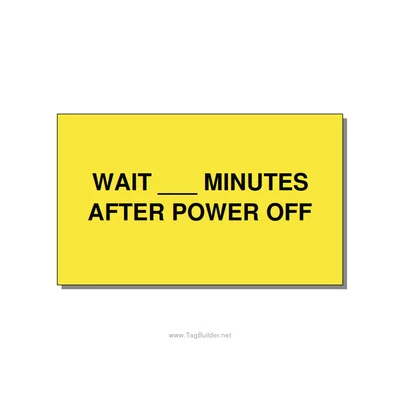 5.0x3.0" Safety Label - WAIT ___ MINUTES AFTER PO, Black/Yellow, Adhesive thumbnail