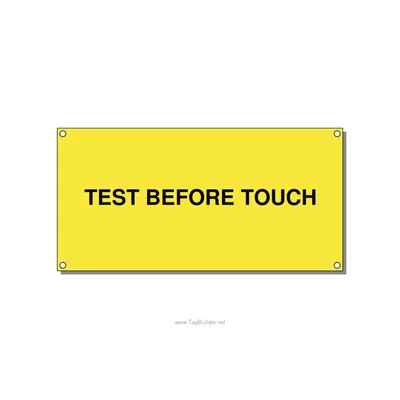 6.0x3.0" Safety Label - TEST BEFORE TOUCH, Black/Yellow, Holes thumbnail