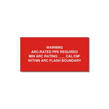 WARNING / ARC-RATED PPE REQUIRED / MIN ARC RATING: ___ CAL/CM² / WITHIN ARC FLASH BOUNDARY Engraved Label – 4" × 2" White on Red