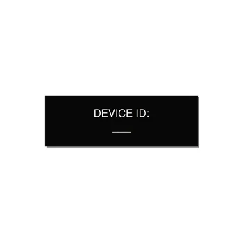 DEVICE ID: / ___ Equipment ID Plate – 3" × 1" White on Black
