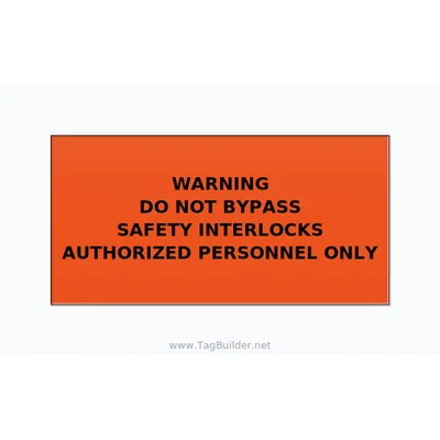 Do Not Bypass Safety Interlocks Label — 4x2 Adhesive thumbnail