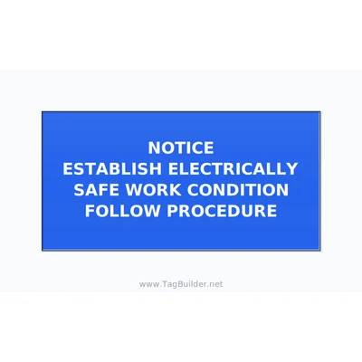 Establish Electrically Safe Work Condition Label — 4x2 Adhesive thumbnail