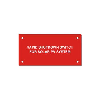 Rapid Shutdown Switch Label - Solar PV — 4x2" White on Red, Holes
