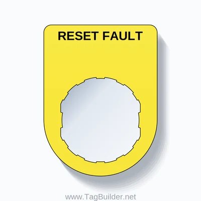 RESET FAULT Push Button Legend Plate – 22mm White on Yellow (Schneider ...