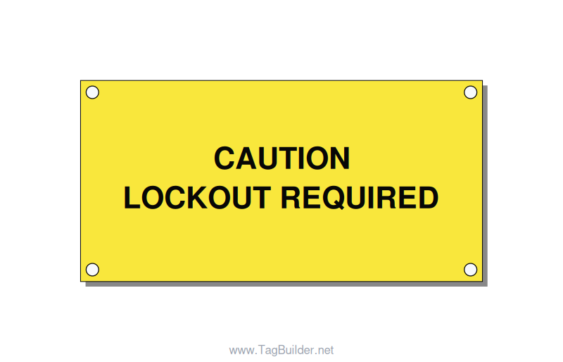 4.0x2.0" Caution Safety Label - CAUTION LOCKOUT REQUIRED, Black/Yellow, Holes