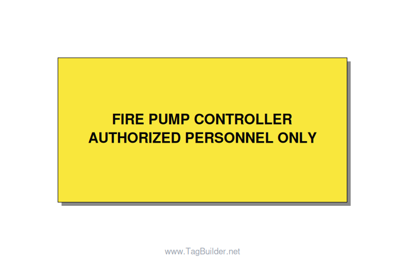 4.0x2.0" Fire Safety Label - FIRE PUMP CONTROLLER AUTH, Black/Yellow, Adhesive