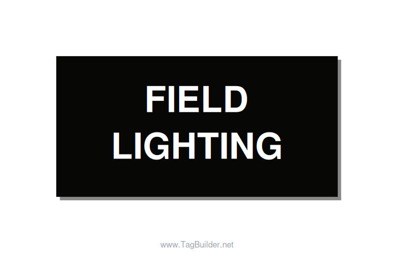 4.0x2.0" Safety Label - FIELD LIGHTING, White/Black, Adhesive