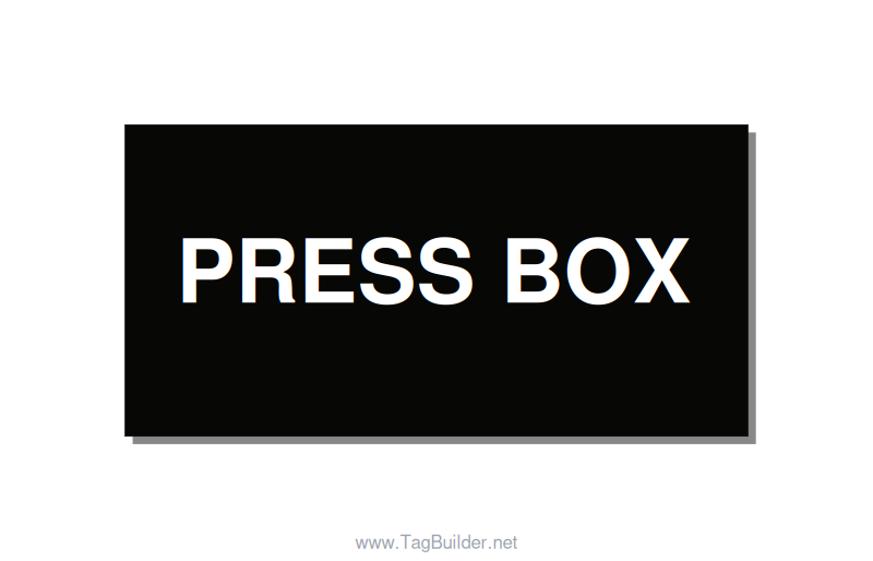 4.0x2.0" Safety Label - PRESS BOX, White/Black, Adhesive