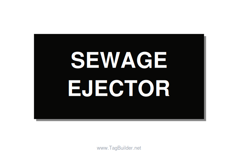 4.0x2.0" Safety Label - SEWAGE EJECTOR, White/Black, Adhesive