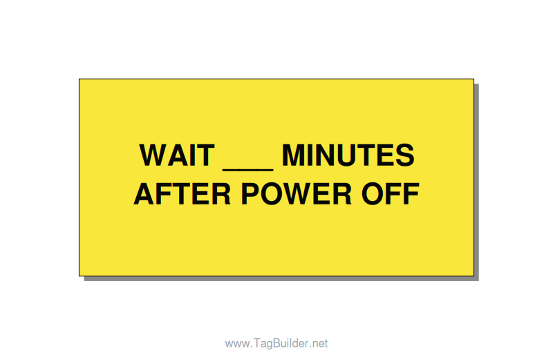 4.0x2.0" Safety Label - WAIT ___ MINUTES AFTER PO, Black/Yellow, Adhesive