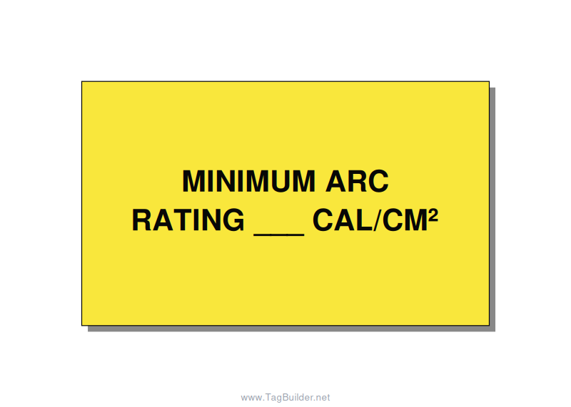 5.0x3.0" Safety Label - MINIMUM ARC RATING ___ CA, Black/Yellow, Adhesive