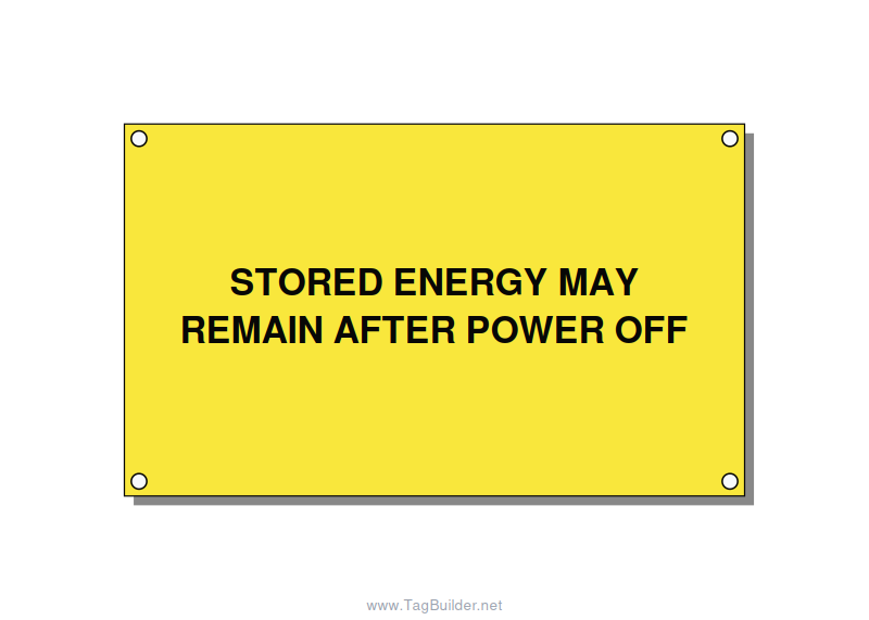 5.0x3.0" Safety Label - STORED ENERGY MAY REMAIN , Black/Yellow, Holes