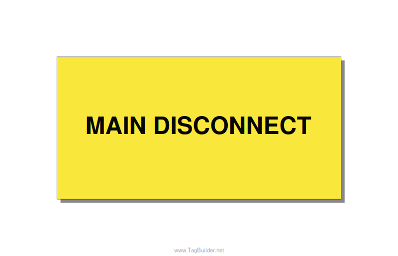 6.0x3.0" Disconnect Switch Label - MAIN DISCONNECT, Black/Yellow, Adhesive