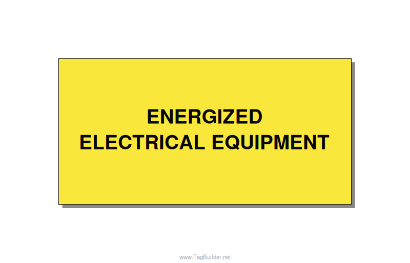 6.0x3.0" Electrical Safety Label - ENERGIZED ELECTRICAL EQUI, Black/Yellow, Adhe