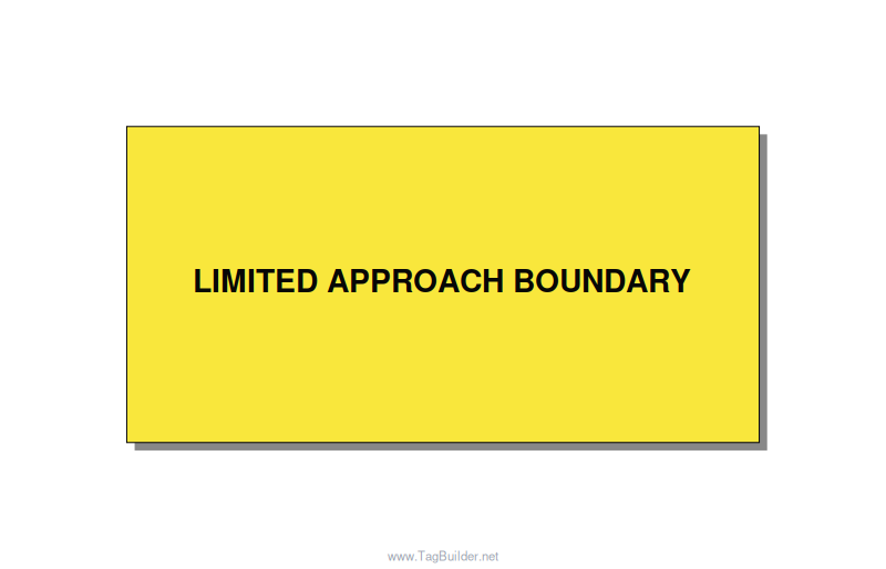 6.0x3.0" Safety Label - LIMITED APPROACH BOUNDARY, Black/Yellow, Adhesive