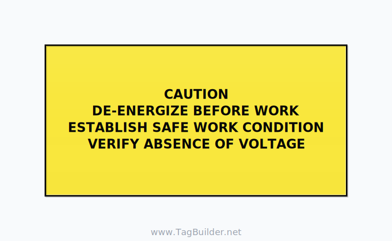 De-Energize Before Work Label — 6x3 Adhesive