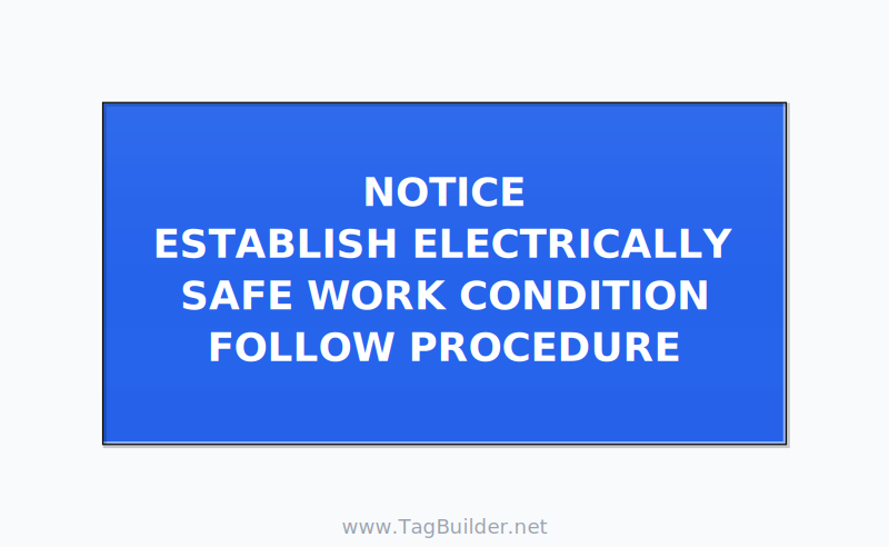 Establish Electrically Safe Work Condition Label — 4x2 Adhesive